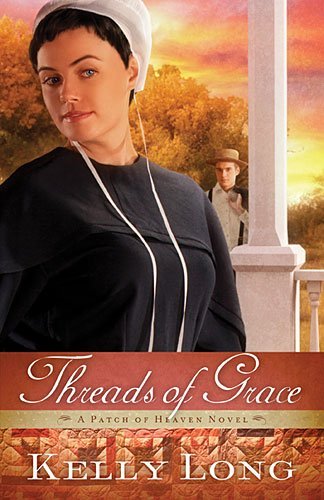 Kelly Long/Threads of Grace